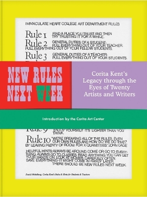 New Rules Next Week - Corita Kent