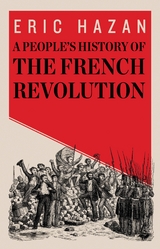 People's History of the French Revolution -  Eric Hazan