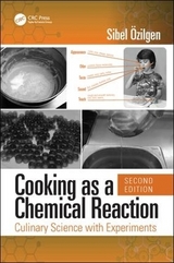Cooking as a Chemical Reaction - Ozilgen, Z. Sibel