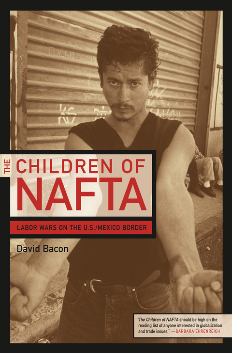 The Children of NAFTA - David Bacon