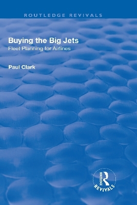 Buying the Big Jets - Paul Clark