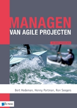 Managen van agile projecten 2de herziene druk -  Bert Hedeman,  Henny Portman,  Ron Seegers