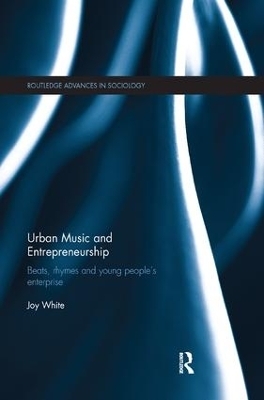 Urban Music and Entrepreneurship - Joy White