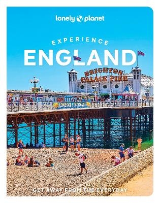 Lonely Planet Experience England -  Lonely Planet, James March, Jade Bremner, Sarah Irving, Emily Luxton