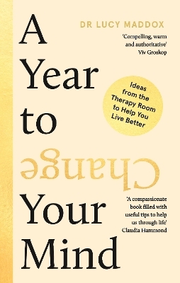 A Year to Change Your Mind - Dr Lucy Maddox