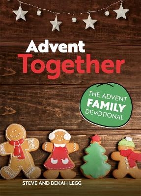 Advent Together - Steve Legg, Bekah Legg