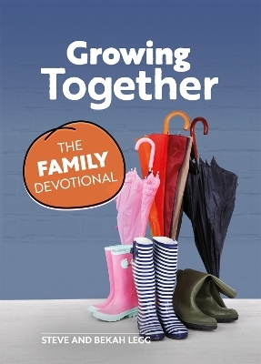 Growing Together - Steve Legg, Bekah Legg