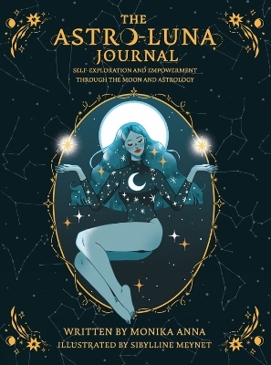 The Astro-luna Journal - Monika Anna