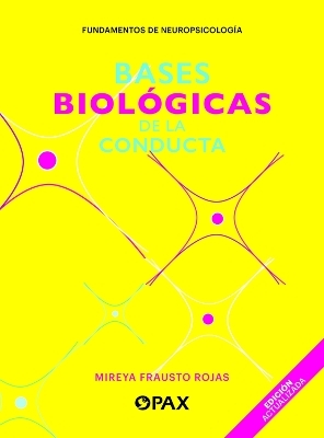 Bases biolgicas de la conducta - Mireya Frausto Rojas