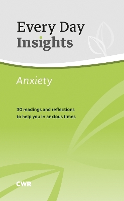 Every Day Insights: Anxiety - Dr Janet Penny