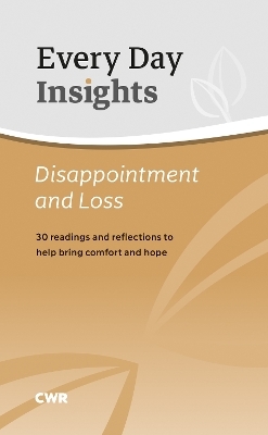 Every Day Insights: Disappointment & Loss - Claire Musters