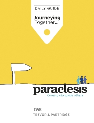 Paraclesis: Journeying Together - Trevor Partridge