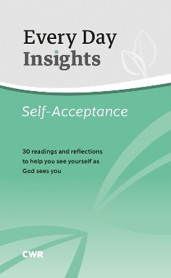 Every Day Insights: Self-Acceptance - Rosalyn Derges