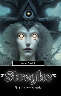 Streghe - Joseph Condello