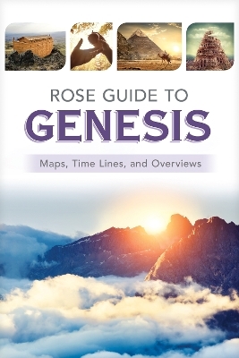 Rose Guide to Genesis - Rose Publishing