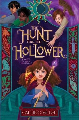 The Hunt for the Hollower - Callie C. Miller