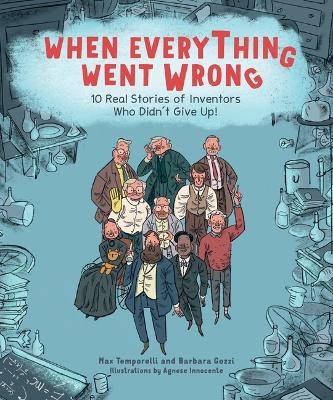 When Everything Went Wrong - Max Temporelli, Barbara Gozzi