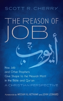 The Reason of Job - Scott R Cherry