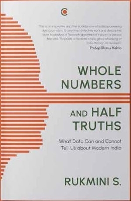 Whole Numbers and Half Truths - Rukmini S.