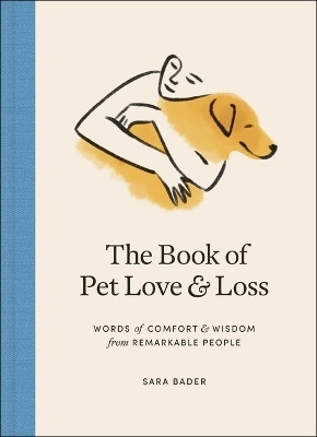 The Book of Pet Love and Loss - Sara Bader