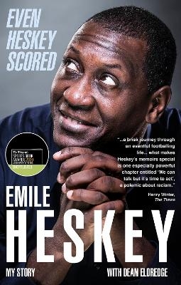 Even Heskey Scored - Emile Heskey