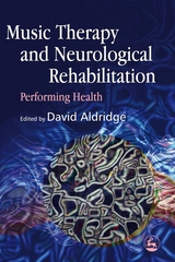 Music Therapy and Neurological Rehabilitation - 