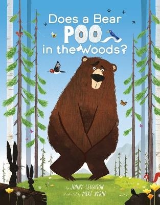 Does a Bear Poo in the Woods? - Jonny Leighton