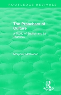 The Preachers of Culture (1975) - Margaret Mathieson