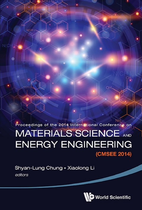 Materials Science And Energy Engineering (Cmsee 2014) - Proceedings Of The 2014 International Conference - 