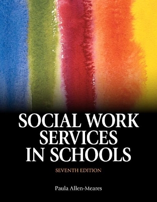 Social Work Services in Schools - Paula Allen-Meares