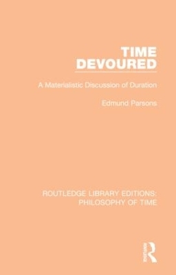 Time Devoured - Edmund Parsons