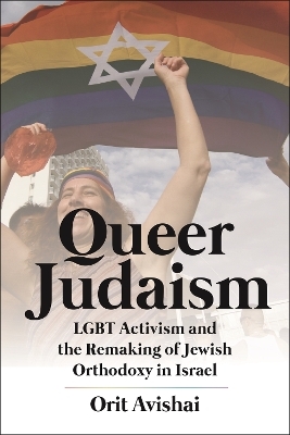 Queer Judaism - Orit Avishai