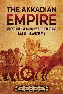 The Akkadian Empire - Enthralling History