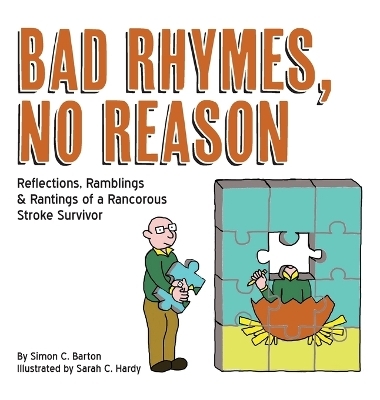 Bad Rhymes, No Reason - Simon C Barton