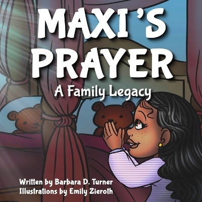 Maxi's Prayer - Barbara D Turner