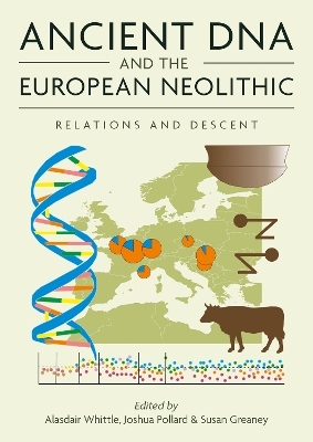 Ancient DNA and the European Neolithic - 