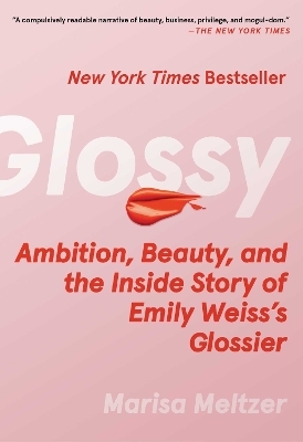 Glossy - Marisa Meltzer