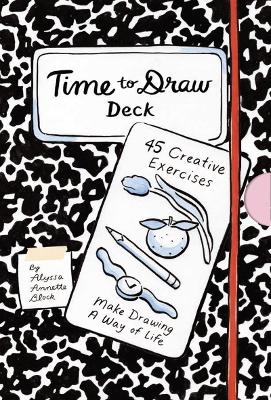 Time to Draw Deck - Alyssa Annette Block