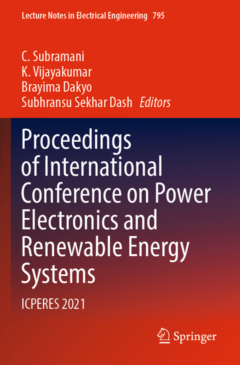 Proceedings of International Conference on Power Electronics and Renewable Energy Systems - 