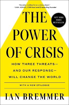 The Power of Crisis - Ian Bremmer