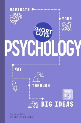 Short Cuts: Psychology - Jennifer Wild