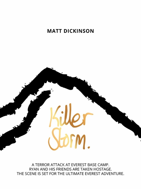 Killer Storm -  Matt Dickinson