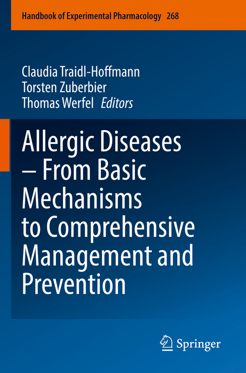Allergic Diseases – From Basic Mechanisms to Comprehensive Management and Prevention - 