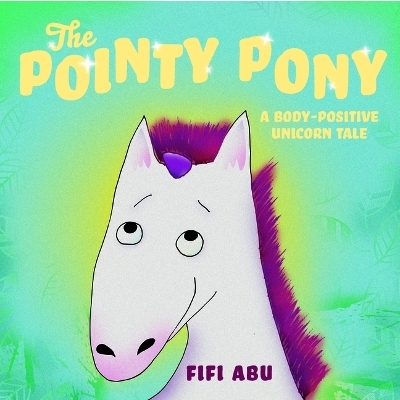Pointy Pony - Fifi Abu