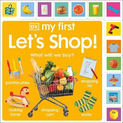 My First Let's Shop! What Shall We Buy? -  Dk