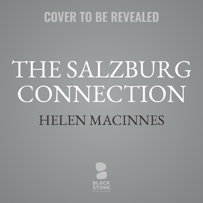 The Salzburg Connection - Helen MacInnes