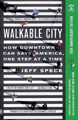 Walkable City - Jeff Speck