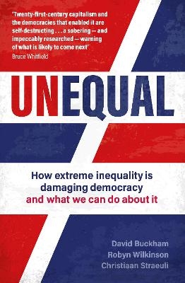 Unequal - Christiaan Straeuli, David Buckham, Robyn Wilkinson