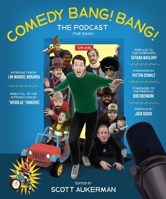 Comedy Bang! Bang! The Podcast - Scott Aukerman