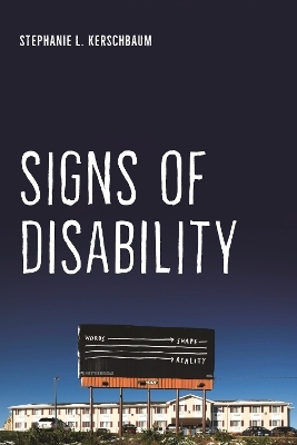 Signs of Disability - Stephanie L. Kerschbaum